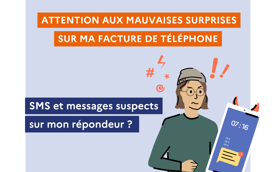 Vigilance aux numéros surtaxés et abonnements internet
