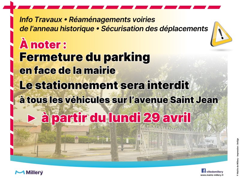 Travaux - fermeture parking face mairie 2024